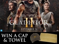 Win a Gladiator II Cap & Towel