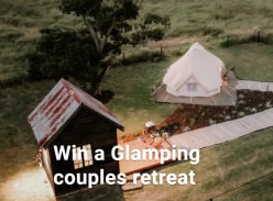 Win a Glamping Couples Retreat