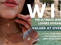 Win a Gold Aura Bracelet, Birthstone Necklace in Your Chosen Month & $200 David Jones Voucher