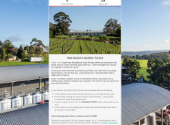 Win a golden ticket to Rob Dolan Wines' beautiful, Yarra Valley venue & be treated to an exclusive VIP visit for you & 7 of your closest mates!