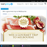 Win a gourmet trip to Melbourne!