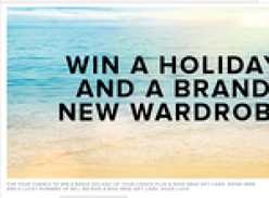 Win a holiday & a brand new wardrobe!