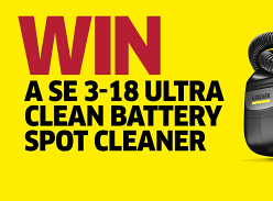 Win a Krcher SE 3-18 Ultra Clean Battery Spot Cleaner