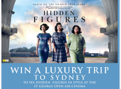 Win a luxury trip to Sydney to see 'Hidden Figures' in style at the St George Open Air Cinema!