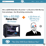 Win a MakerBot 3D printer + a 3D print of Bill Murray! - Pinshape
