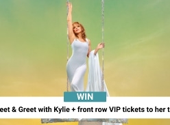 Win a Meet & Greet & Front Row VIP Tickets in Kylie Minogue Concert