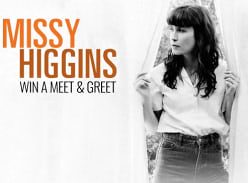 Win a Meet & Greet with Missy Higgins