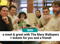 Win a Meet & Greet with the Mary Wallopers