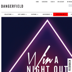 Win a night out plus $500 Dangerfield clothing