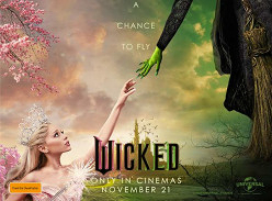 Win a Once-in-a-Lifetime Experience to Attend the Australian Premiere of Wicked