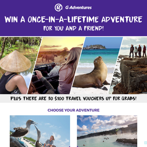 Win A Once In A Liftetime Adventure For You And A Friend