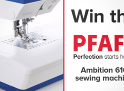 Win a PFAFF Ambition 610 Sewing Machine