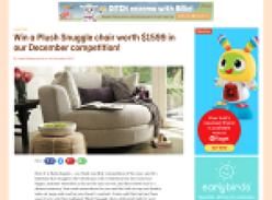 Win a Plush Snuggle chair worth $1,599!