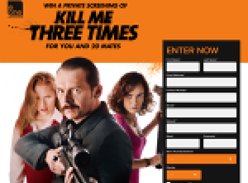 Win a private screening of 'Kill Me Three Times' for you & 20 mates!