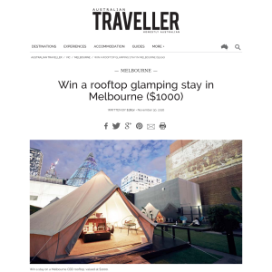 Win a rooftop glamping stay in Melbourne, valued at over $1,000!