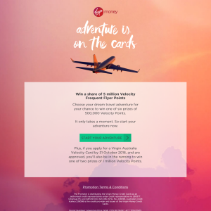 Win a share of 5 million 'Velocity Frequent Flyer Points'!