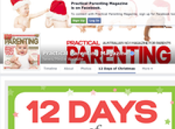 Win a share of awesome prizes in Practical Parenting Magazine's '12 Days of Christmas' giveaway!