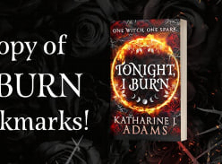 Win a Signed Copy of Tonight, I Burn and Character Bookmark