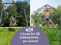 Win a Single Swing Set with Boat Swing or a Climbing Dome