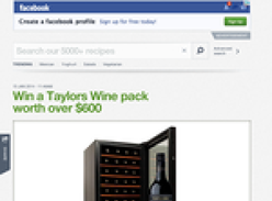 Win a Taylors Wine pack worth over $600!