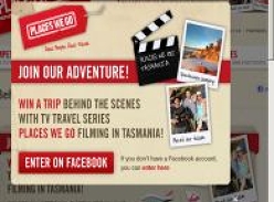 Win a trip behind the scenes with TV travel series 'Places We Go' filming in Tasmania
