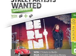 Win a trip for 2 to Berlin & $20,000 spending money!