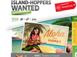 Win a trip for 2 to Hawaii & $20,000 spending money!