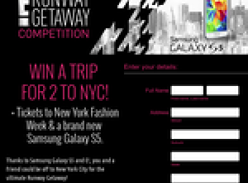 Win a trip for 2 to New York City, tickets to fashion week & a Samsung Galaxy S5!