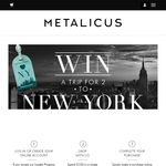 Win a trip for 2 to New York! - Metalicus