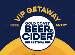 Win a Trip for 2 to The Gold Coast Beer & Cider Festival