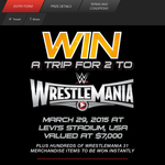 Win a trip for 2 to WrestleMania in San Francisco!