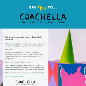 Win a trip for you and a friend to Coachella in California