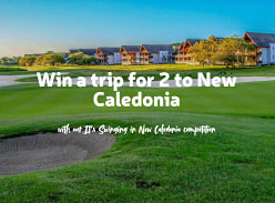 Win a Trip to New Caledonia for 2