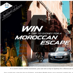Win a trip to Sydney for a Morroccan escape!