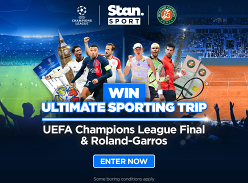 Win a Trip to UEFA Final in London and Roland-Garros in Paris