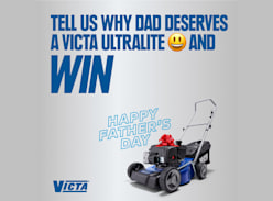 Win a Victa Ultralite Mower for Dad