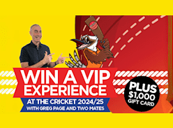 Win a VIP Cricket Experience with 2 Mates Plus a $1K Gift Card