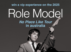 Win a VIP Experience on Role Model's 2025 'No Place Like Tour' in Australia