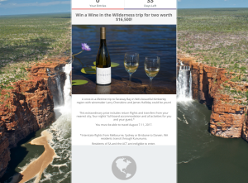 Win a wine wilderness trip for 2 worth $16,500! (Excludes SA & ACT Residents)