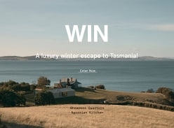 Win a Winter Escape to Tasmania