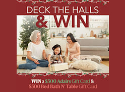 Win a $500 Adairs Gift Card & $500 Bath N Table Gift Cards