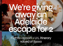 Win an Ultimate Adelaide Escape for Two