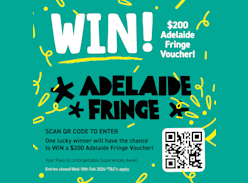 Win a $200 Adelaide Fringe Voucher - Chemist King Discount Pharmacy