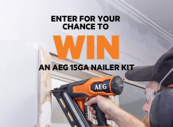 Win an AEG 15GA Nailer with Starter Kit