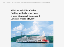 Win an Epic USA Cruise Holiday with the American Queen Steamboat Company & Cruiseco