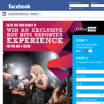 Win an exclusive 'Hot Hits' reporter experience for you & a friend! - Colour Hide