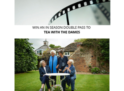 Win an in season double pass to Tea with the Dames
