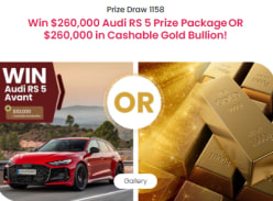 Win $260K Audi RS 5 Prize Package or $260K Cashable Gold Bullion - Yourtown
