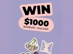 Win a $1K Bambury Gift Voucher