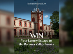 Win an Ultimate Barossa Valley Winery Experience for 2 - The Meat & Wine Co